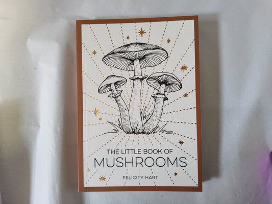 The Little book of Mushrooms